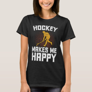 Hockey Makes Me Happy Ice Hockey Frisbee 1 T-Shirt