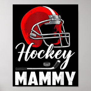 Hockey Mammy Hockey Player Family Matching Poster