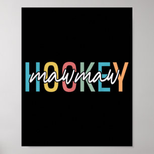 Hockey Mawmaw Retro Vintage Hockey Player Lover Poster