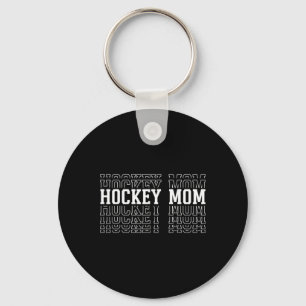 Hockey Mom Funny Layered Text Mother Mama Coach _1 Key Ring