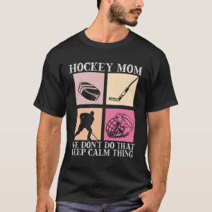 Hockey Mom Motherhood Best Mama Ever Hockey 3 T-Shirt