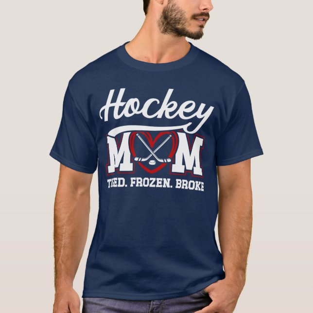Hockey Momired Frozen Broke Ice Hockey Player Moth T-Shirt (Front)