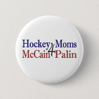 Hockey Moms 4 McCain Palin 6 Cm Round Badge