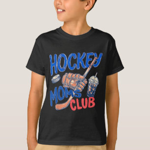 Hockey Moms Club Mothers Day Game Day Hockey T-Shirt