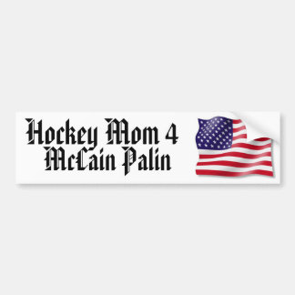 Hockey Mum 4 McCain Palin Bumper Sticker
