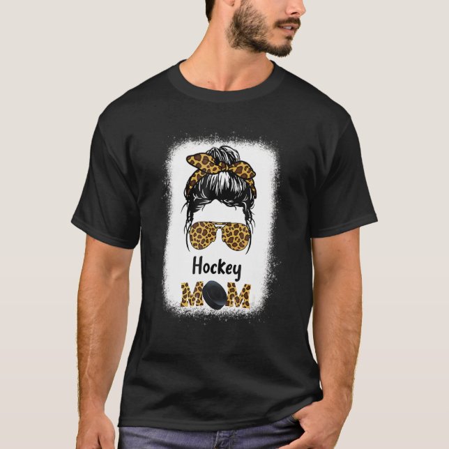 Hockey Mum Bleached Leopard Sport Bun Hair Sunglas T-Shirt (Front)