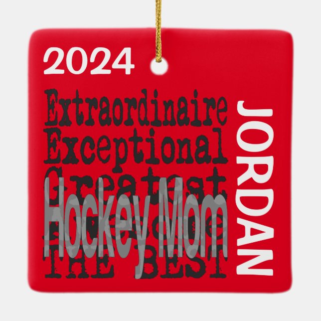 Hockey Mum Extraordinaire CUSTOM Ceramic Ornament (Back)