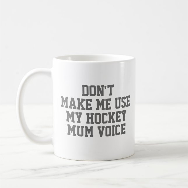 Hockey mum Gift Mug | Funny Quote Slogan Coach (Left)