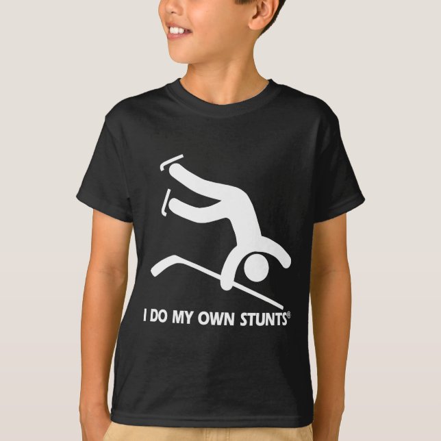 Hockey My Own Stunts T-Shirt (Front)