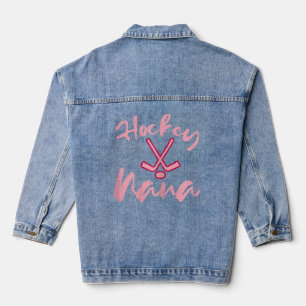 Hockey Nana Cute Mothers Day Grandma Granny Mimi W Denim Jacket
