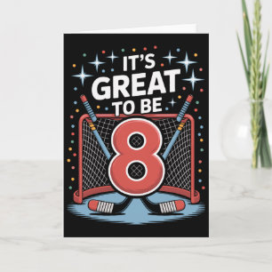 Hockey Net And Sticks It's Great To Be 8  Card