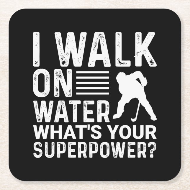 Hockey Player I Walk on Water Square Paper Coaster (Front)