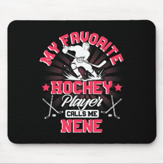 Hockey Player Ice My Favorite Hockey Player Calls Mouse Mat