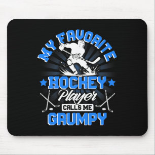 Hockey Player Ice My Favorite Hockey Player Calls Mouse Mat