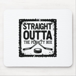 Hockey Player Straight Outta The Penalty  Mouse Mat