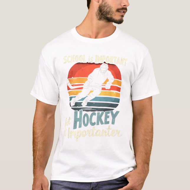 Hockey Priority Over School Funny  T-Shirt (Front)