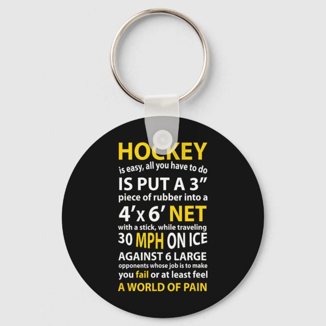 Hockey Quote Hockey Is Easy Gift For Men Women Fan Key Ring (Front)