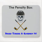 Hockey Roger BIG, The Penalty Box: ...