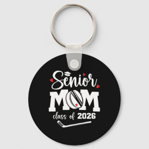 Hockey Senior Mom Cl Of 2026 Ice Hockey Senior Mam Key Ring