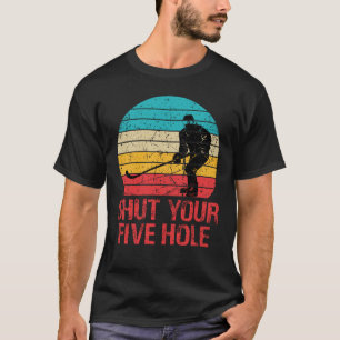 Hockey Shut Your Five Hole Retro Vintage 70's 80's T-Shirt