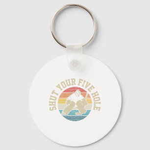 Hockey Shut Your Five Hole Vintage Goalie Ice Hock Key Ring