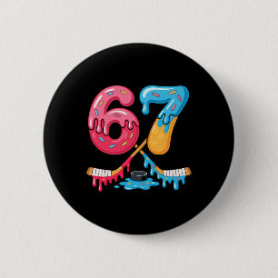 Hockey Six Seven Ice Cream Drip 6 Cm Round Badge
