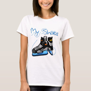 Hockey Skates My Shoes Tshirts and Gifts