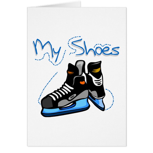 Hockey Skates My Shoes Tshirts and Gifts (Front)