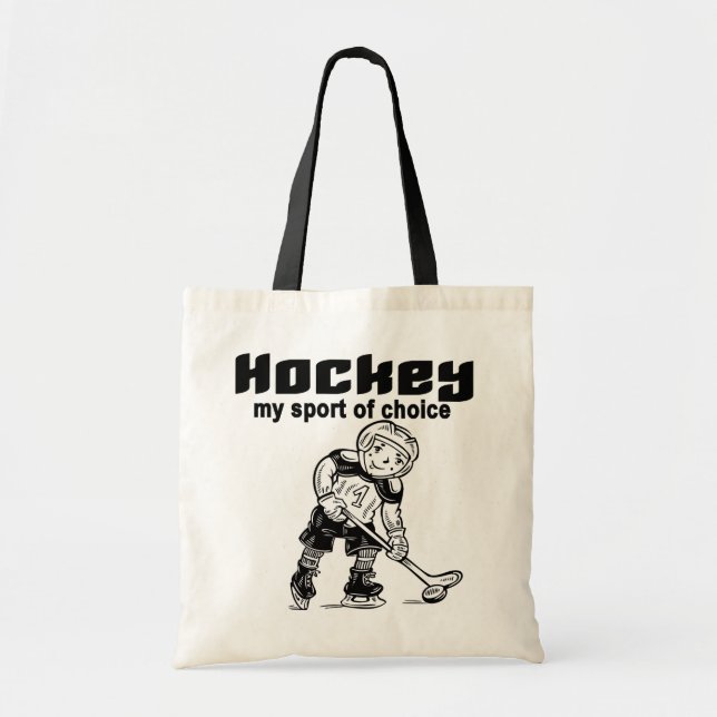 Hockey Sport of Choice Tshirts and Gifts Tote Bag (Front)