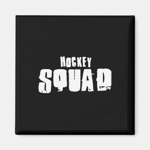 Hockey Squad For Hockey Players Magnet