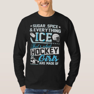 Hockey Stick Puck Skates Goalkeeper Ice Hockey Gir T-Shirt