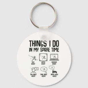 Hockey Things I Do In My Spare Time Ice Hockey Kid Key Ring