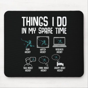 Hockey Things I Do In My Spare Time Ice Hockey Kid Mouse Mat