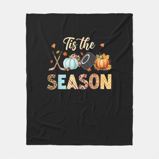 Hockey Tis The Season Pumpkin Autumn Fall Thanksgi Fleece Blanket (Front)