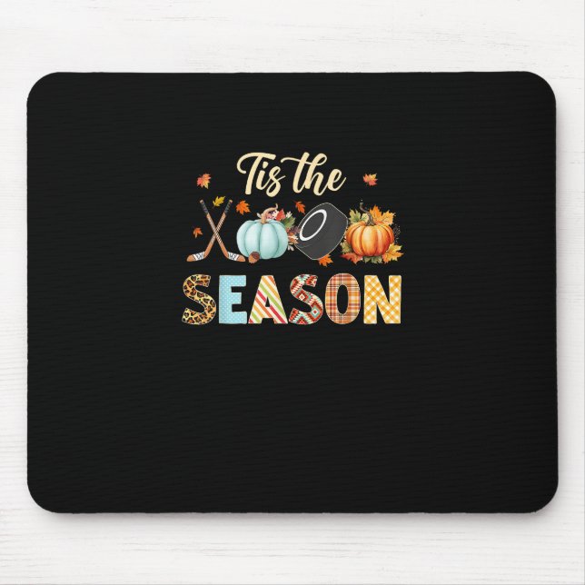Hockey Tis The Season Pumpkin Autumn Fall Thanksgi Mouse Mat (Front)