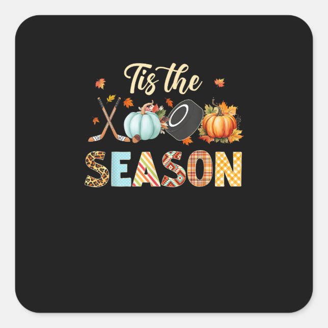 Hockey Tis The Season Pumpkin Autumn Fall Thanksgi Square Sticker (Front)