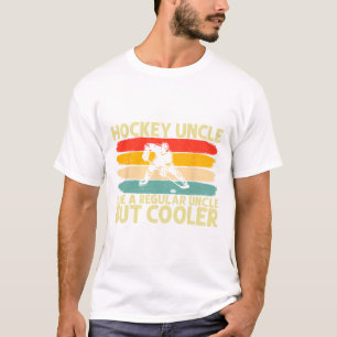 Hockey Uncle Design For Ice Hockey Player Uncle T-Shirt