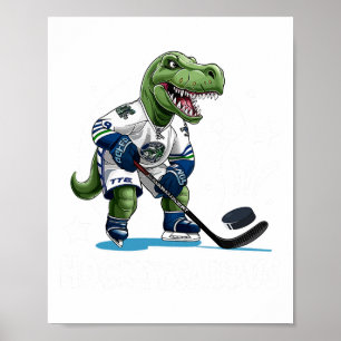 Hockeysaurus Funny Dinosaur Hockey Kids Hockey Boy Poster