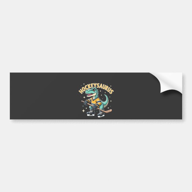 Hockeysaurus Ice Hockey Dinosaur Lovers  Bumper Sticker (Front)