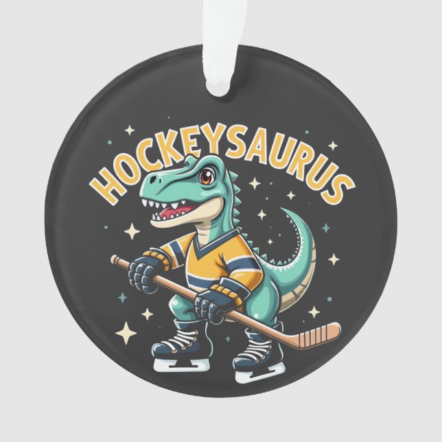 Hockeysaurus Ice Hockey Dinosaur Lovers  Ornament (Front)