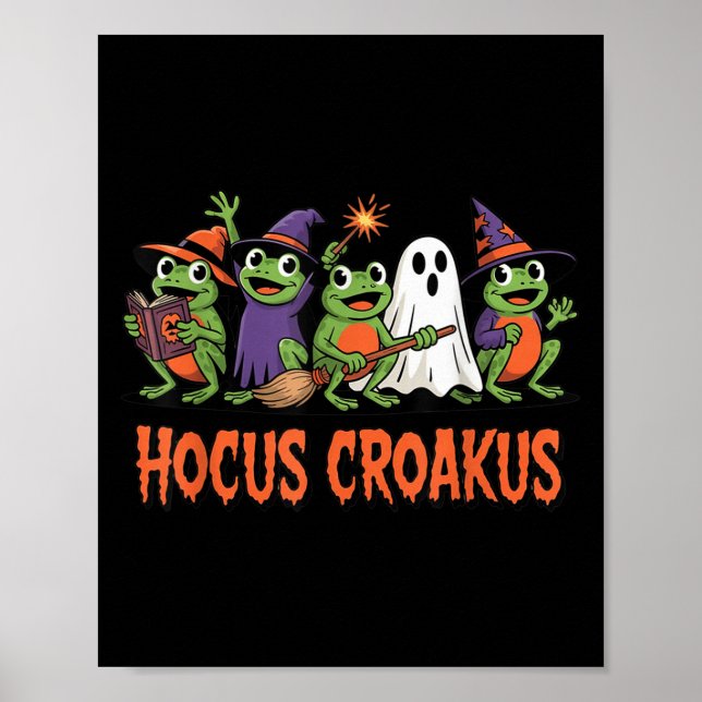 Hocus Croakus Frog Halloween Magic Spell Funny Wit Poster (Front)