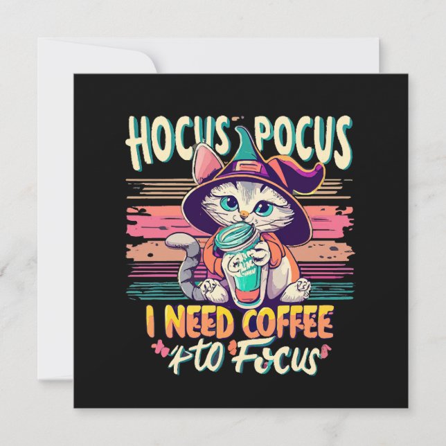 Hocus Focus - I need coffee to focus Invitation (Front)