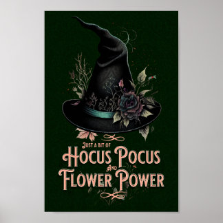 Hocus Pocus and Flower Power Witchy Poster