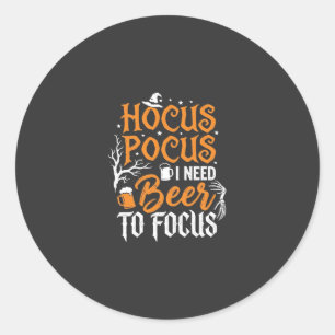 Hocus Pocus Beer Halloween Design_1 Classic Round Sticker
