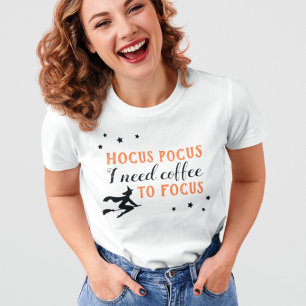 Hocus Pocus Coffee Focus Orange Womens Halloween T-Shirt