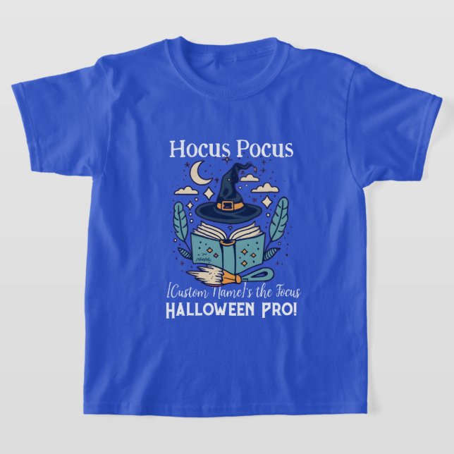  Hocus Pocus, [Custom Name]  Focus – Halloween  T-Shirt (Laydown)