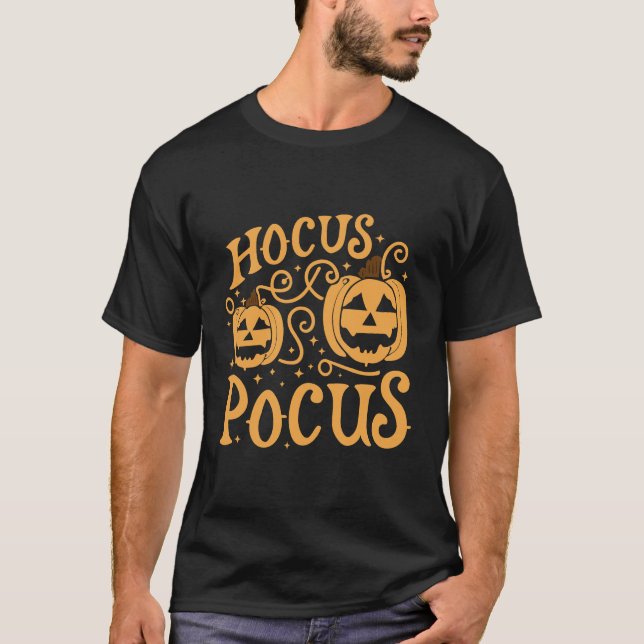 "Hocus Pocus - Embrace the Magic of the Season T-Shirt (Front)