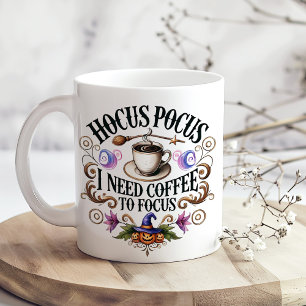 "Hocus Pocus I Need Coffee" Funny Witchy  Large Coffee Mug