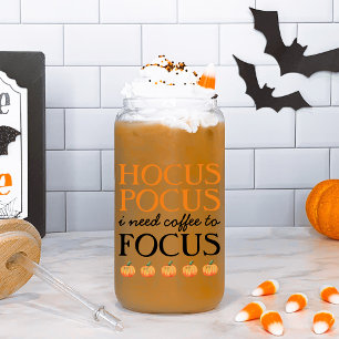 Hocus Pocus I Need Coffee to Focus Can Glass