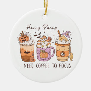 Hocus Pocus I Need Coffee to Focus Halloween  Ceramic Tree Decoration